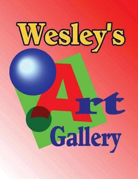 Paperback Wesley's Art Gallery Book