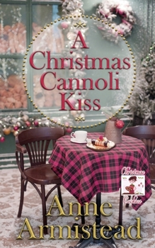 Paperback A Christmas Cannoli Kiss Book