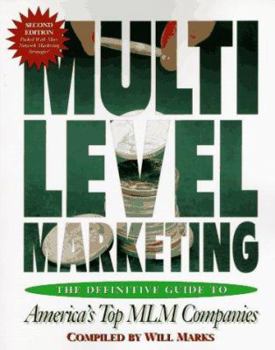 Paperback Multi-Level Marketing, Second Edition: The Definitive Guide to America's Top MLM Companies Book