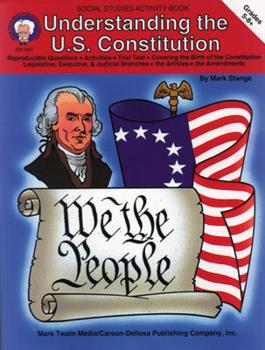 Paperback Understanding the U.S. Constitution, Grades 5 - 8 Book