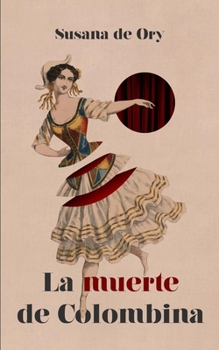 Paperback La muerte de Colombina [Spanish] Book