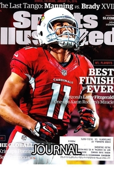 Journal: The Arizona Cardinals Professional American Football Salt River Valley Team Daily Creative Writing Workbook for Teens & Children, Man, Woman ... Adults Journal Paper 6 x 9 Inches 110 Pages