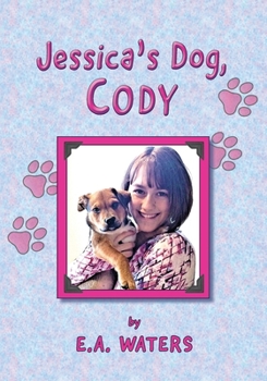 Paperback Jessica's Dog, Cody Book