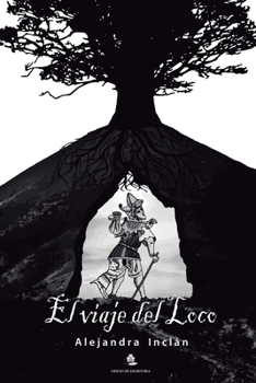 Paperback El viaje del Loco [Spanish] Book