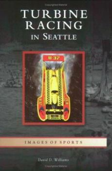 Paperback Turbine Racing in Seattle Book