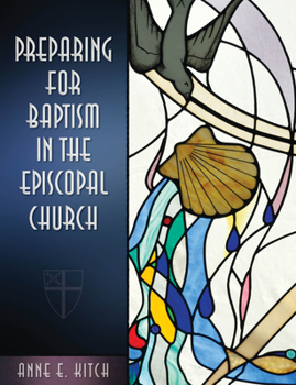 Paperback Preparing for Baptism in the Episcopal Church Book