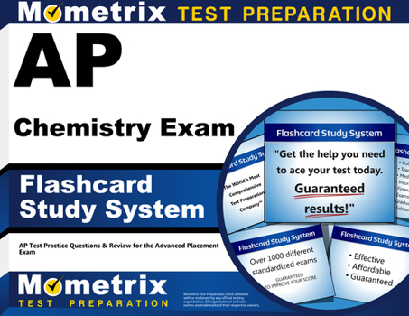 AP Chemistry Exam Flashcard Study System: AP Test Practice Questions & Review for the Advanced Placement Exam (Cards)