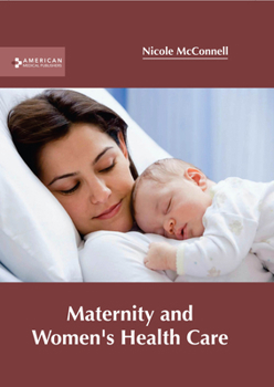 Hardcover Maternity and Women's Health Care Book