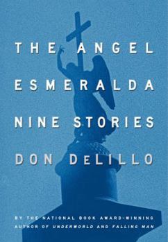 Hardcover The Angel Esmeralda: Nine Stories Book