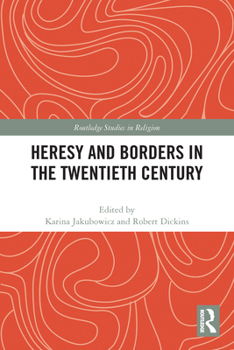 Paperback Heresy and Borders in the Twentieth Century Book