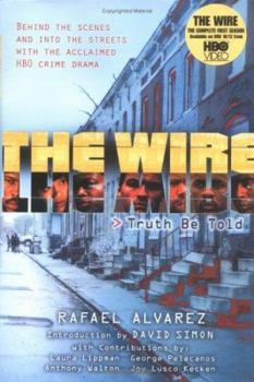Hardcover The Wire: Truth Be Told Book