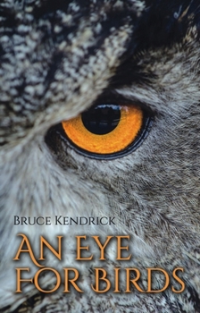 Paperback An Eye for Birds Book