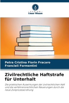 Paperback Zivilrechtliche Haftstrafe für Unterhalt [German] Book