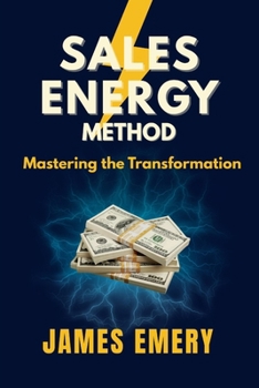 Paperback Sales Energy Method: Mastering The Transformation Book