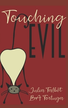 Paperback Touching Evil Book