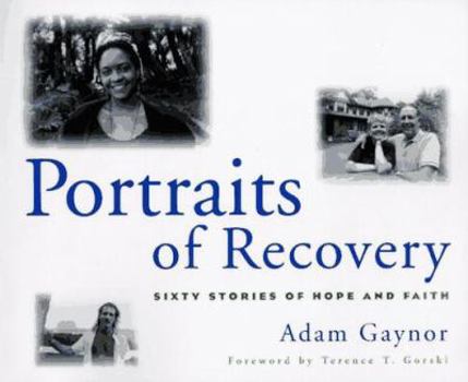 Paperback Portraits of Recovery: Sixty Stories of Hope and Faith Book