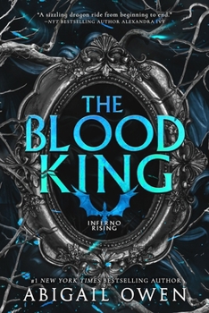 The Blood King - Book #2 of the Inferno Rising