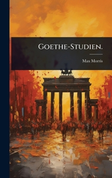 Hardcover Goethe-Studien. [German] Book