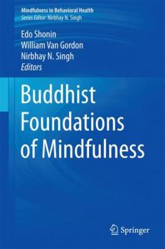 Paperback Buddhist Foundations of Mindfulness Book