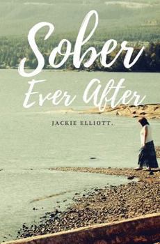 Paperback Sober Ever After Book