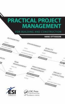 Hardcover Practical Project Management for Building and Construction Book