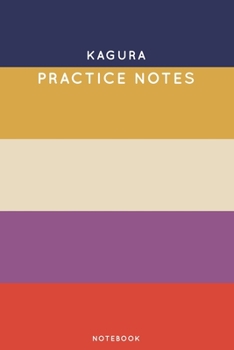 Kagura Practice Notes: Cute Stripped Autumn Themed Dancing Notebook for Serious Dance Lovers - 6x9 100 Pages Journal