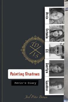 Paperback Painting Shadows: Dead to the world living life through another. Book