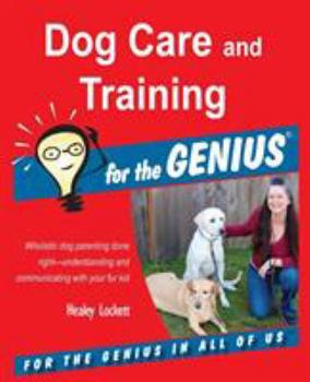 Paperback Dog Care and Training for the GENIUS Book