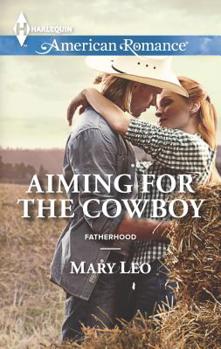 Mass Market Paperback Aiming for the Cowboy Book