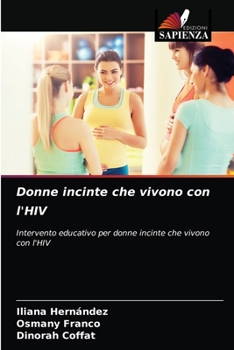 Paperback Donne incinte che vivono con l'HIV [Italian] Book