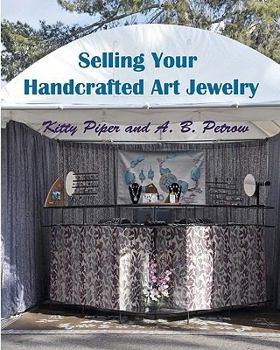 Paperback Selling Your Handcrafted Art Jewelry Book
