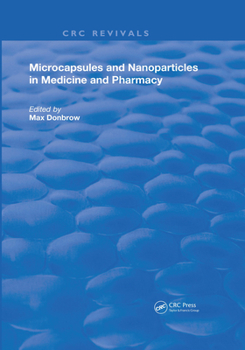 Hardcover Microcapsules and Nanoparticles in Medicine and Pharmacy Book