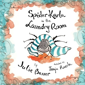 Paperback Spider Karla in the Laundry Room Book