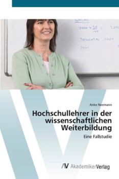 Paperback Hochschullehrer in der wissenschaftlichen Weiterbildung [German] Book