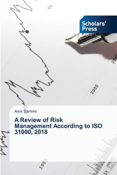 Paperback A Review of Risk Management According to ISO 31000, 2018 Book