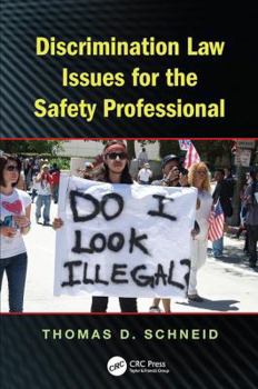 Paperback Discrimination Law Issues for the Safety Professional Book