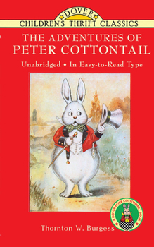 Paperback The Adventures of Peter Cottontail Book