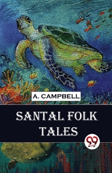 Paperback Santal Folk Tales Book