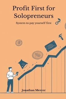 Paperback Profit First for Solopreneurs - System to pay yourself first Book