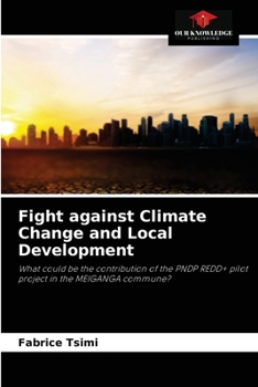 Paperback Fight against Climate Change and Local Development Book