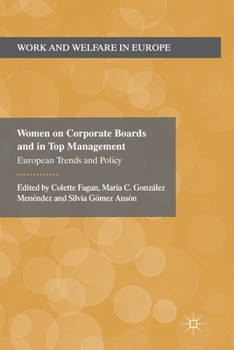 Paperback Women on Corporate Boards and in Top Management: European Trends and Policy Book