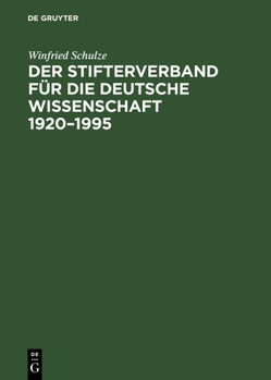 Hardcover Der Stifterverband für die Deutsche Wissenschaft 1920-1995 [German] Book