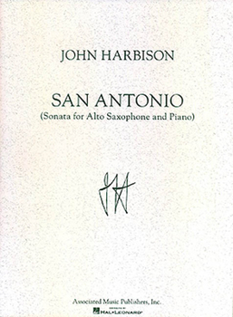San Antonio Sonata: For Alto Saxophone & Piano