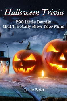 Paperback 290 Little Details Halloween that'll Totally Blow Yoυr Mind: Halloween Book