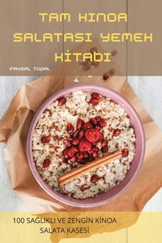 Paperback Tam Kinoa Salatasi Yemek KItabi (Turkish Edition) [Turkish] Book
