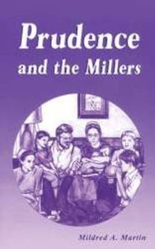 Prudence and the Millers - Book  of the Miller Family