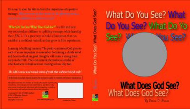 Hardcover ABC Book What Do You See? What Does God see? Book