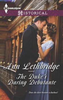 Mass Market Paperback The Duke's Daring Debutante: A Regency Historical Romance Book