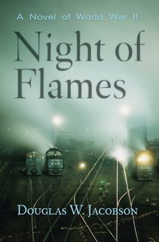 Paperback Night of Flames: A Novel of World War II Book