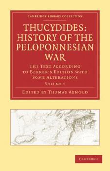 Paperback Thucydides: History of the Peloponnesian War 3 Volume Paperback Set: The Text According to Bekker's Edition with Some Alterations Book